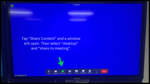 Photo of a panel screen with an arrow pointing to the bottom of the screen where a navigation band appears. Text" Tap "share content" and a window will open. Then select "desktop" and "share to meeting"